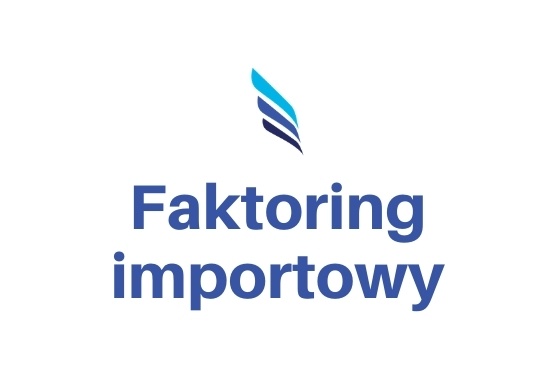 faktoring importowy definicja